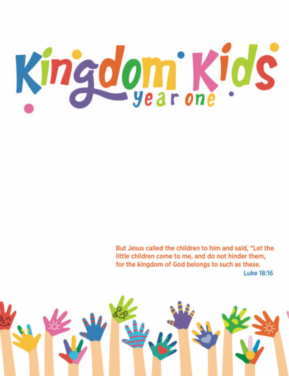 Kingdom Kids Year One Curriculum